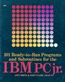 101 ReadyToRun Programs and Subroutines for the IBM PCJR