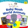 Baby Noah World Animals