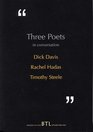 Three Poets in Conversation Dick Davis Rachel Hadas Timothy Steele