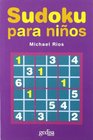 Sudoku para ninos/ Sudoku for children