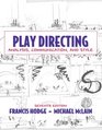 Play Directing Analysis Communication and Style