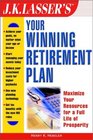 JK Lasser's Your Winning Retirement Plan