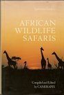 African Wildlife Safaris Kenya Uganda Tanzania Ethiopia Somalia Malawi Zambia Rwanda Burundi
