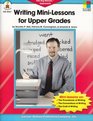 Writing Minilessons for Upper Grades The Bigblocks Approach