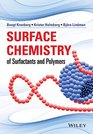 Surface Chemistry of Surfactants and Polymers