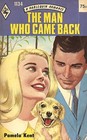 The Man  Who Came Back (Harlequin Romance, No 1134)
