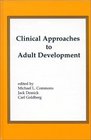 Clinical Approaches to Adult Development or Close Relationships and Socioeconomic Development