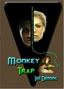 Monkey Trap (Nova Sapiens, Book 1)