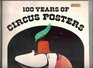 One Hundred Years of Circus Posters