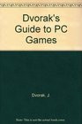 Dvorak's Guide to PC Games