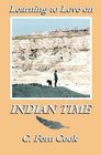 Learning to Love on Indian Time