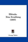 Elfriede Eine Erzahlung