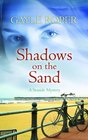 Shadows on the Sand