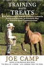 Training with Treats With Relationship  Basic Training Locked In Treats Can Become an Excellent Way to Enhance Good Communication Another eBook Nugget from The Soul of a Horse