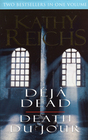 Deja Dead / Death Du Jour