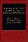 Managing Human Resources in Special Education