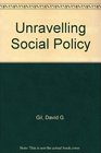 Unravelling Social Policy Theory Analysis and Political Action Towards Social Equality
