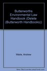 Butterworths Environmental Law Handbook