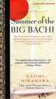 Summer of the Big Bachi (Mas Arai, Bk 1)