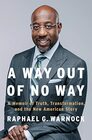 A Way Out of No Way: A Memoir of Truth, Transformation, and the New American Story