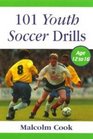 101 YOUTH SOCCER DRILLS AGE 12 TO 16 VOL 2