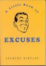 The Little Book of Excuses