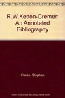 RWKettonCremer An Annotated Bibliography