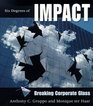 Six Degrees of Impact  Breaking Corporate Glass