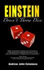 Einstein Doesn't Throw Dice