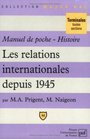 Manuel de poche Histoire  Les relations internationales depuis 1945