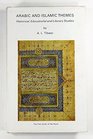 Arabic and Islamic themes Historical educational and literary studies