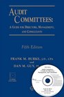 Audit Committees A Guide for Directors Management and Consultants