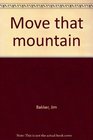 Move that mountain