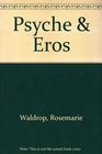 Psyche and Eros Spectacular Diseases 1980