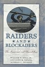 Raiders and Blockaders The American Civil War Afloat
