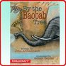 By the Baobab Tree  Big Book Edition