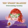 The Worry Glasses Overcoming Anxiety