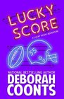Lucky Score (The Lucky O'Toole Vegas Adventure Series) (Volume 9)
