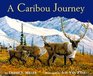 A Caribou Journey
