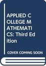 APPLIED COLLEGE MATHEMATICS Third Edition