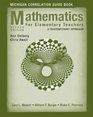 Mathematics for Elementary Teachers Michigan Correlation Guide Book A Contemporary Approach