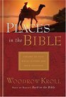 Places in the Bible  Explore 125 Destinations Where History and Faith Unite
