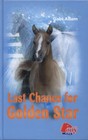 Last Chance for Golden Star (Diablo, Bk 6)