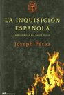 La inquisicion espanola/ The Spanish Inquisition