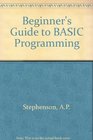 Beginner's Guide to Basic Programming