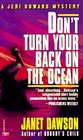 Don't Turn Your Back on the Ocean (Jeri Howard, Bk 4)