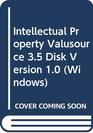 Intellectual Property Valusource 35 Disk Version 10