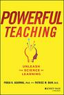 Powerful Teaching Unleash the Science of Learning