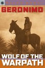 Sterling Point Books Geronimo Wolf of the Warpath