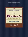 The Writer's Harbrace Handbook Brief 2009 MLA Update Edition
